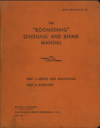 CAC Boomerang Overhaul and Repair Manual RAAF Publication No. 256 January 1943